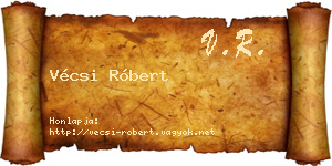 Vécsi Róbert névjegykártya